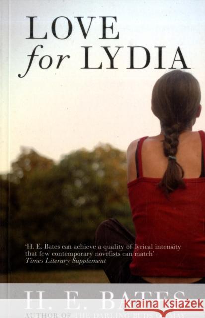 Love for Lydia H.E Bates 9780413776532