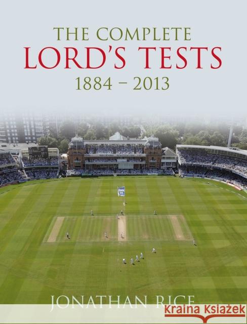 Complete Lord's Tests Jonathan Rice 9780413777416 0