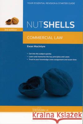 Nutshell Commercial Law  MacIntyre, Ewan 9780414025684