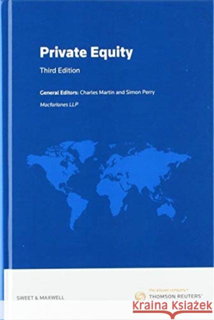 Private Equity: Jurisdictional Comparisons Charles Martin, Simon Perry 9780414067554