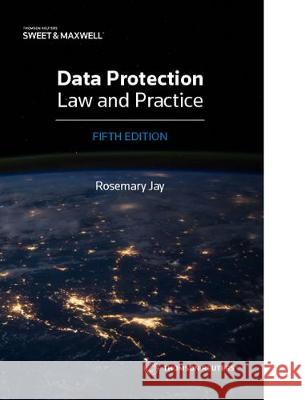 Data Protection Law and Practice Rosemary Jay   9780414070967 