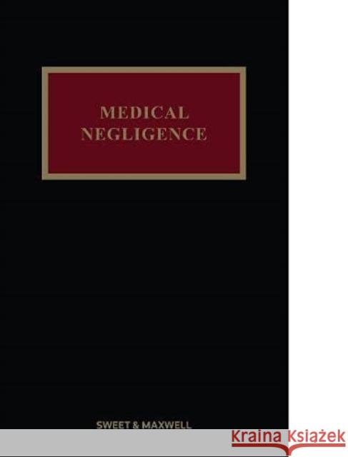 Medical Negligence Professor Michael Jones 9780414089099