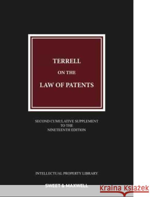 Terrell on the Law of Patents Tom Hinchliffe, QC 9780414100138