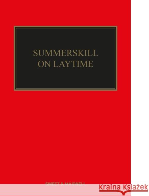 Summerskill on Laytime Simon Baughen 9780414104082