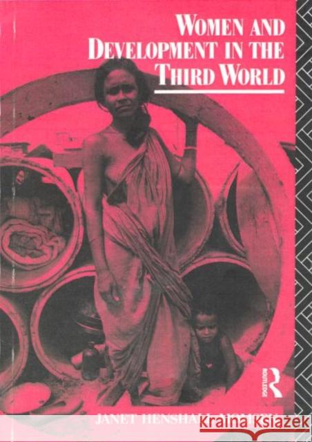 Women and Development in the Third World Janet Henshall Momsen Momsen Janet 9780415016957