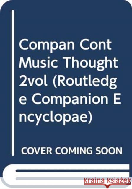 Compan Cont Music Thought 2vol John Howell Peter S. Seymour John Paynter 9780415019903 Routledge