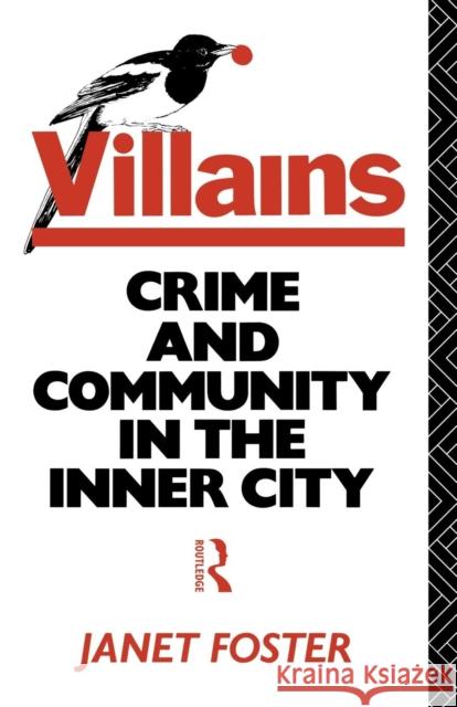 Villains - Foster Janet Foster 9780415025683