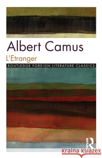 L'Etranger Albert Camus 9780415025867 0