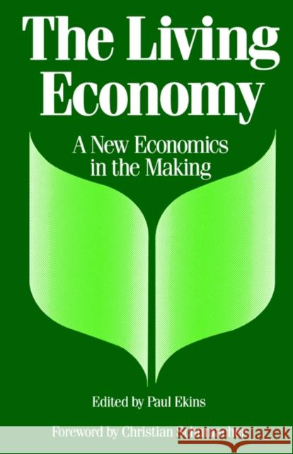 The Living Economy Paul Ekins 9780415039376 Routledge