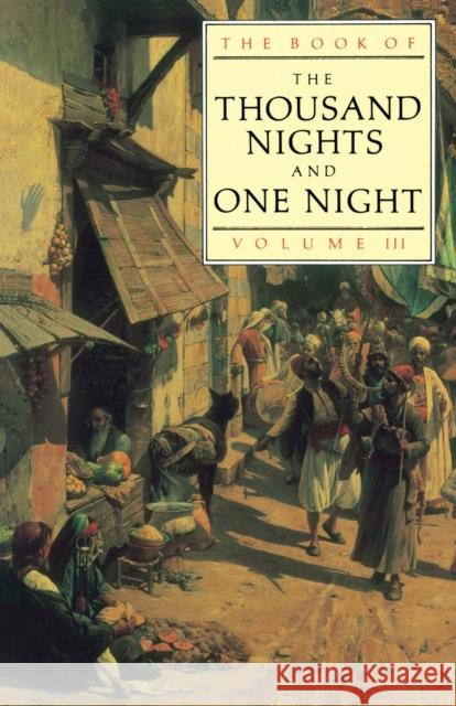 The Book of the Thousand and One Nights (Vol 3) J. C. Mardrus 9780415045414