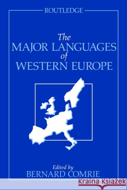 The Major Languages of Western Europe Bernard Comrie 9780415047388
