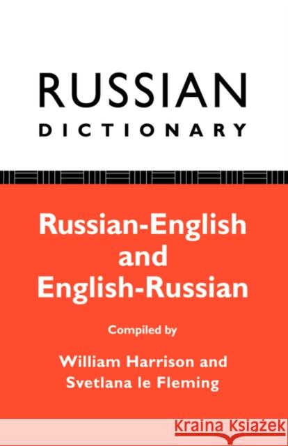 Russian Dictionary: Russian-English, English-Russian Harrison, William 9780415051774 Routledge