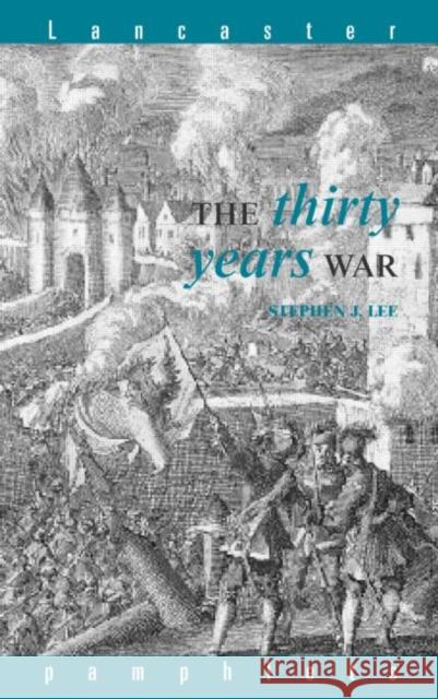 The Thirty Years War  Lee 9780415060271 0