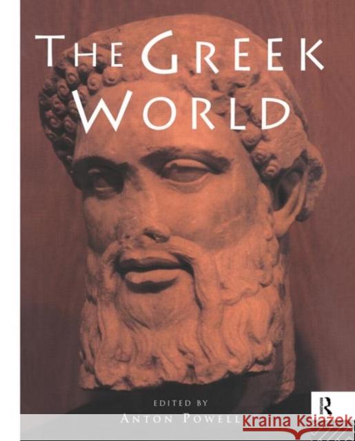 The Greek World Anton Powell 9780415060318 Routledge