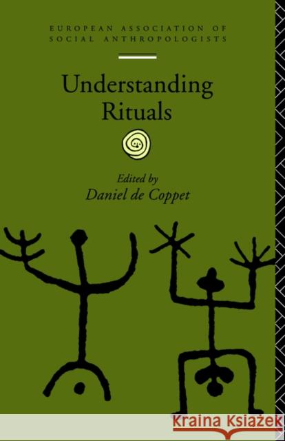 Understanding Rituals D. D Daniel De Coppet 9780415061216 Routledge