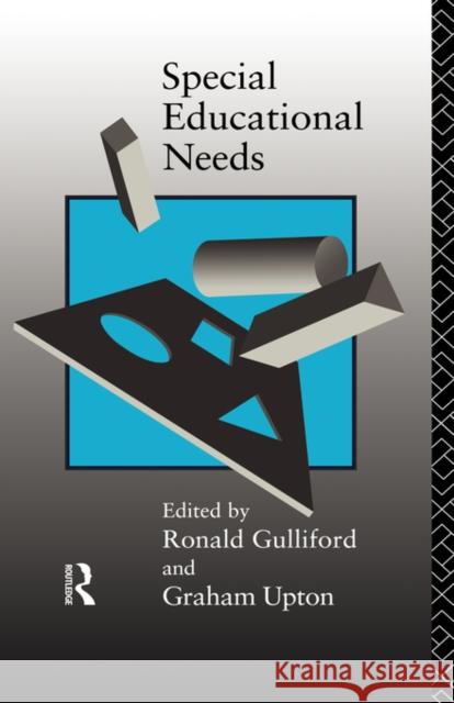 Special Educational Needs Ronald Gulliford Graham Upton Ronald Gulliford 9780415071253