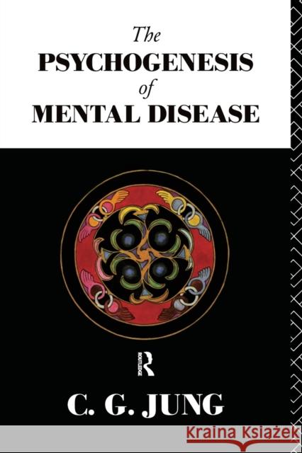 The Psychogenesis of Mental Disease C.G. Jung 9780415071758 Routledge