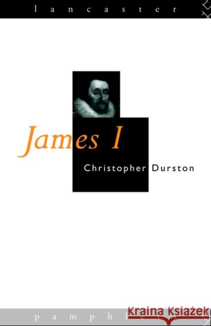 James I Christopher Durston 9780415077798 0