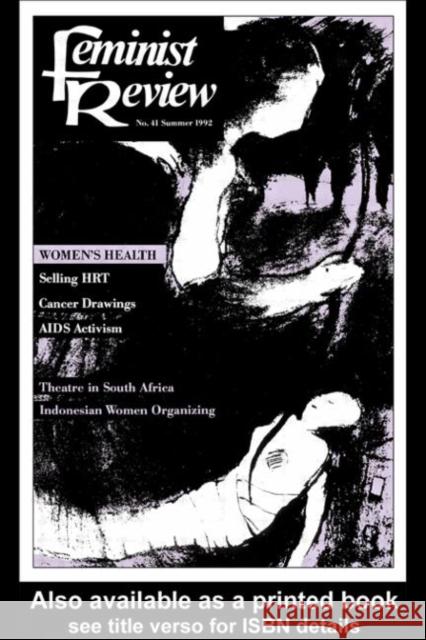 Feminist Review: Issue 41 The Feminist Review Collective 9780415080255 Routledge
