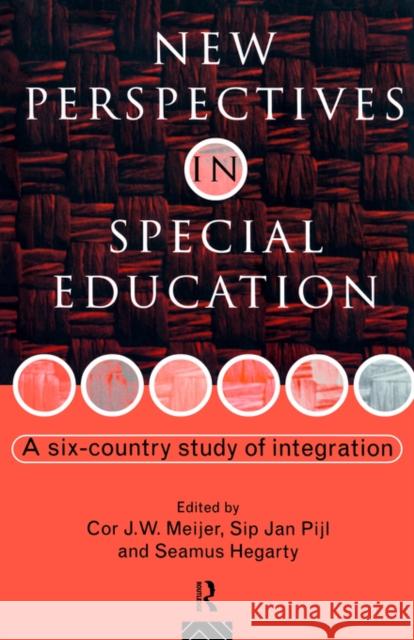 New Perspectives in Special Education: A Six-Country Study of Integration Abbring, Inge M. 9780415083379 Routledge