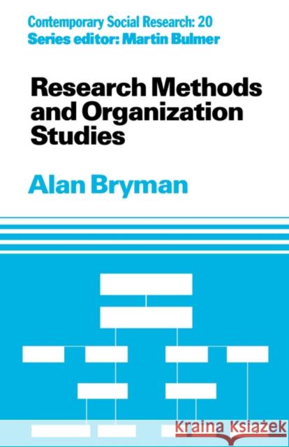 Research Methods and Organization Studies Alan Bryman Bryman Alan 9780415084048 Routledge