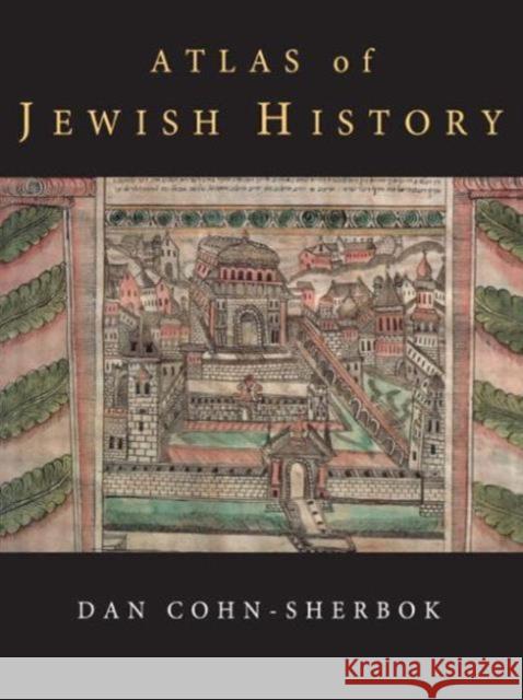 Atlas of Jewish History Cohn-Sherbok                             Cohn 9780415088008 Routledge