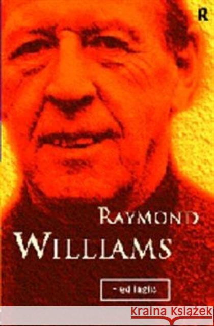 Raymond Williams Fred Inglis 9780415089609