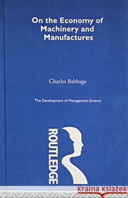 The Development of Management Science Charles Babbage Thoemmes 9780415092531 Routledge