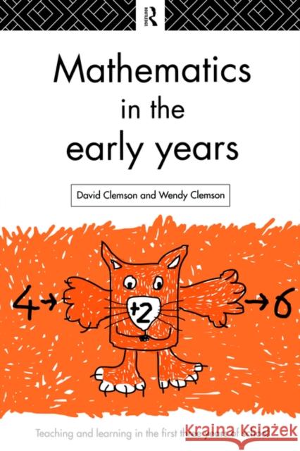Mathematics in the Early Years David Clemson Clemson David 9780415096287 Routledge