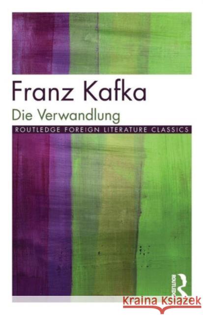 Die Verwandlung Franz Kafka 9780415098779 TAYLOR & FRANCIS LTD
