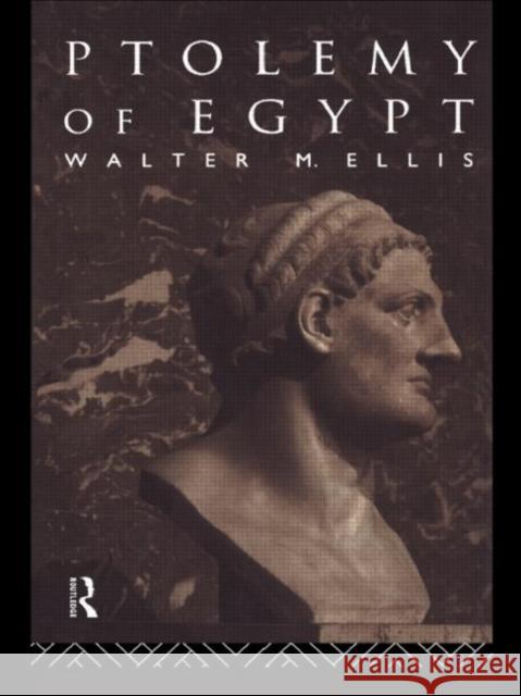 Ptolemy of Egypt Walter M. Ellis 9780415100205