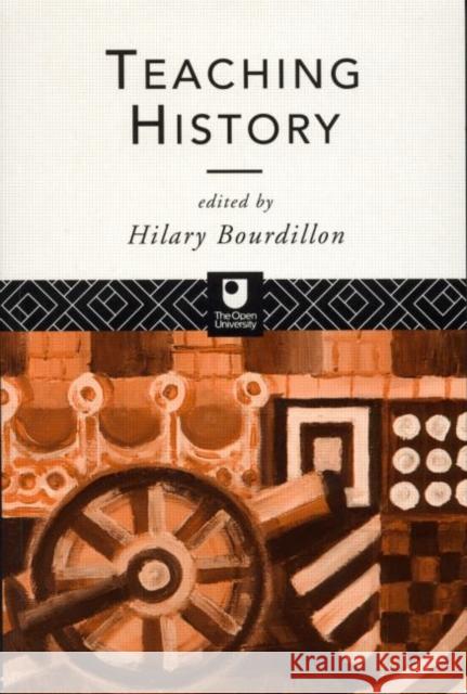 Teaching History Hilary Bourdillon 9780415102568 Routledge