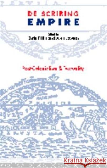 De-Scribing Empire: Post-Colonialism and Textuality Lawson, Alan 9780415105460 Routledge