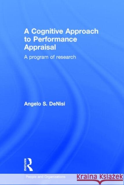 A Cognitive Approach to Performance Appraisal Angelo DeNisi 9780415112512 Routledge