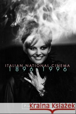Italian National Cinema Pierre Sorlin 9780415116985 Routledge
