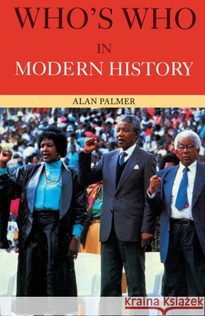 Who's Who in Modern History: An Output of the Ctbuh Wind Engineering Working Group Palmer, Alan 9780415118859 Routledge