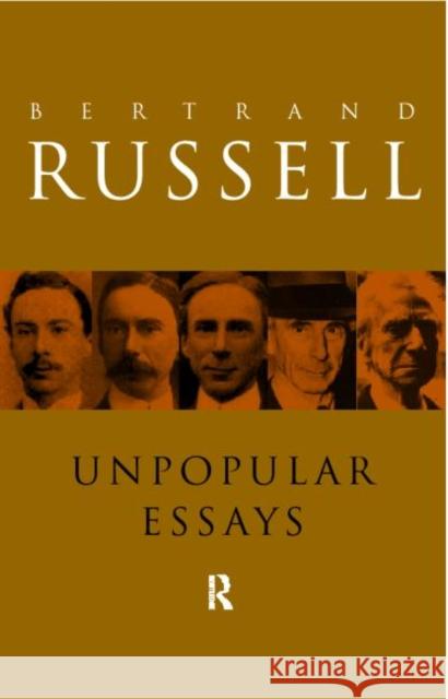 Unpopular Essays Bertrand Russell 9780415119634 Routledge
