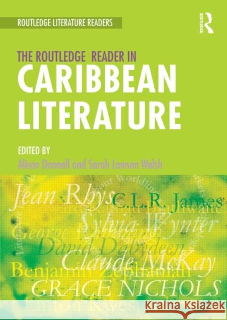 The Routledge Reader in Caribbean Literature Alison Donnell 9780415120494