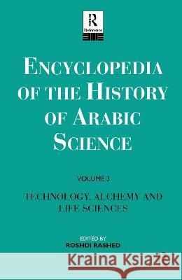 Ency Hist Arab Science     V 3 Roshdi Rashed, Régis Morelon 9780415124126 Taylor & Francis