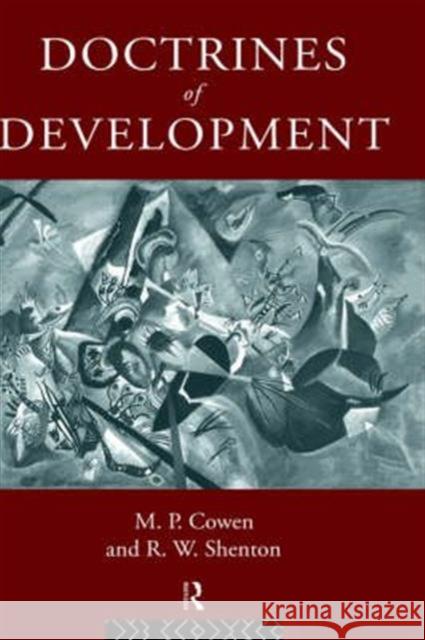 Doctrines of Development Cowen, M. P. 9780415125154 Routledge