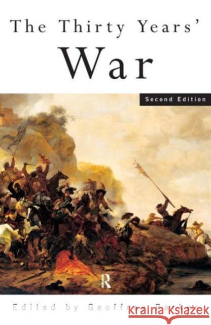 The Thirty Years' War Geoffrey Parker 9780415128834