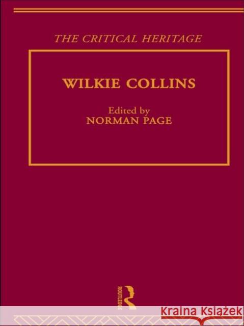 Wilkie Collins : The Critical Heritage Norman Page 9780415134644 0