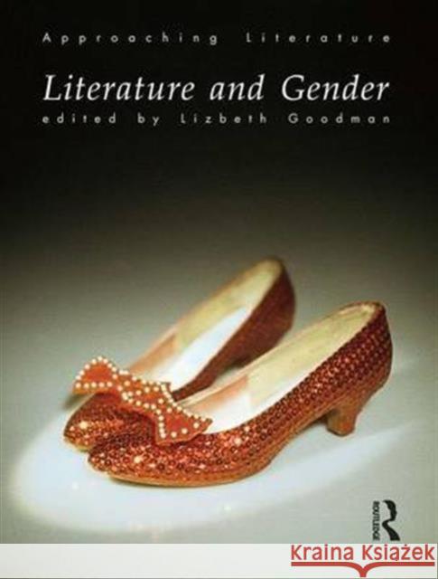 Literature and Gender Lizbeth Goodman 9780415135733 Routledge