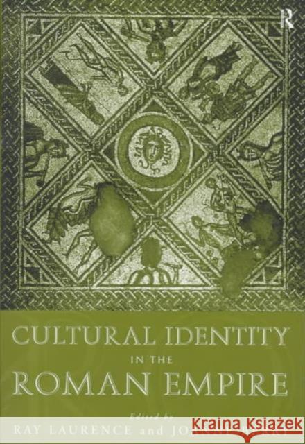 Cultural Identity in the Roman Empire Dr Joanne Berry Joanne Berry Ray Laurence 9780415135948