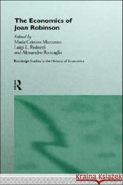 The Economics of Joan Robinson Maria Cristina Marcuzzo 9780415136167