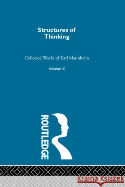 Structures Of Thinking     V10    9780415136754 Taylor & Francis