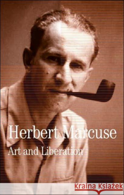 Art and Liberation: Collected Papers of Herbert Marcuse, Volume 4 Marcuse, Herbert 9780415137836 Routledge