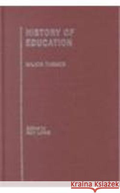 History of Education : Major Themes Roy Lowe 9780415140461 Routledge