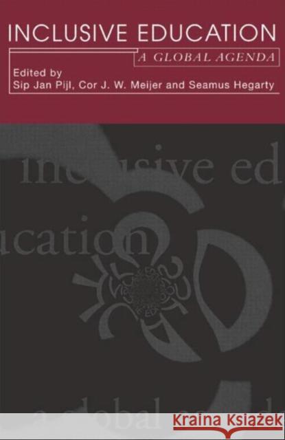 Inclusive Education: A Global Agenda Hegarty, Seamus 9780415147491 Routledge