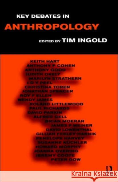 Key Debates in Anthropology Tim Ingold 9780415150200